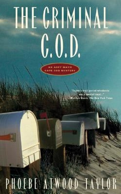 Criminal C. O. D. (Revised) by Taylor, Phoebe Atwood