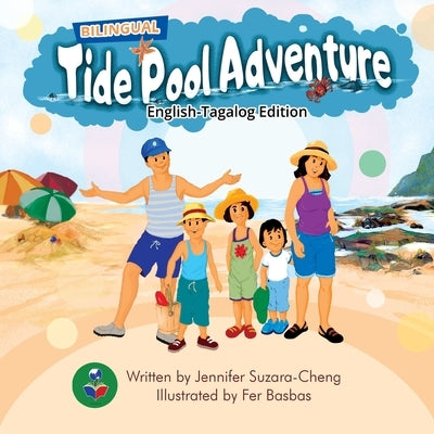 Tide Pool Adventure (English-Tagalog Edition) by Suzara-Cheng, Jennifer