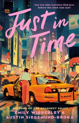 Just in Time by Wibberley, Emily