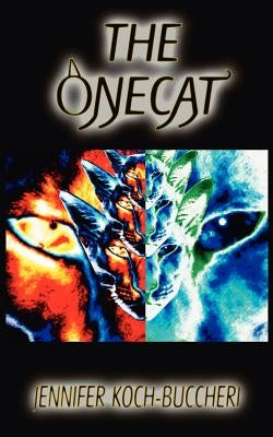 The Onecat: Cat-1 by Koch-Buccheri, Jennifer