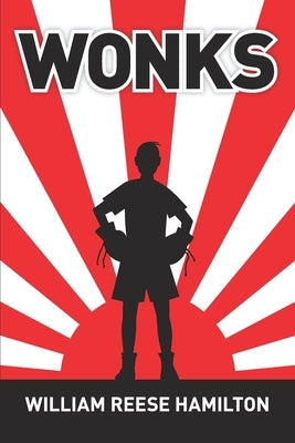 Wonks by Hamilton, William Reese
