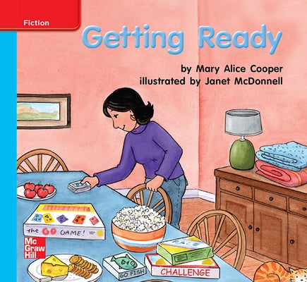 Reading Wonders Leveled Reader Getting Ready: On-Level Unit 6 Week 3 Grade K by McGraw Hill