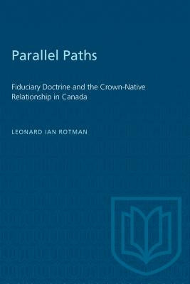 Parallel Paths -OS by Rotman, Leonard