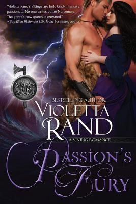 Passion's Fury (Viking's Fury Book 3) by Rand, Violetta