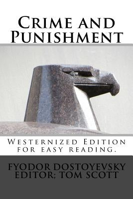 Crime and Punishment: Westernized Edition by Garnett, Constance Clara