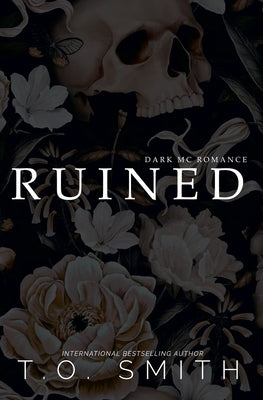 Ruined by Smith, T. O.