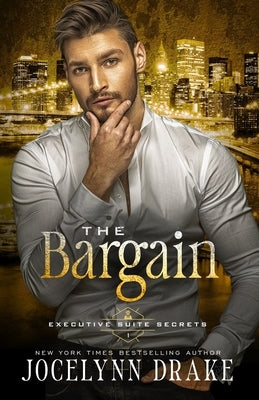 The Bargain by Drake, Jocelynn