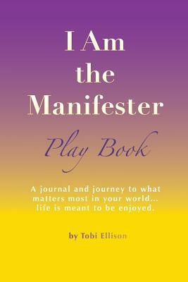 I Am the Manifeser, Play Book by Ellison, Tobi