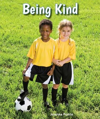 Being Kind by Ponto, Joanna
