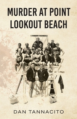 Murder at Point Lookout Beach by Tannacito, Dan