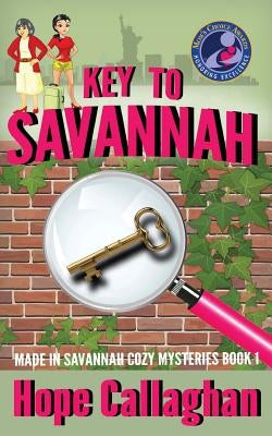 Key To Savannah by Callaghan, Hope