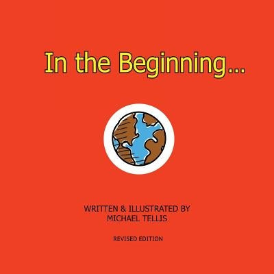 In the Beginning... by Tellis, Michael