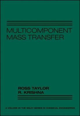Multicomponent Mass Transfer by Taylor, Ross