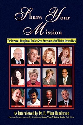 Share Your Mission by Henderson, R. Winn M. D.