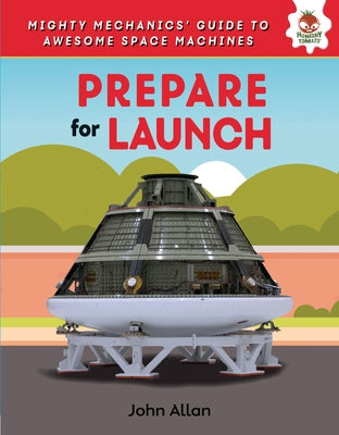 Prepare for Launch by Allan, John
