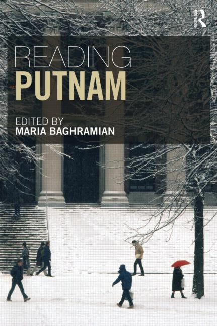Reading Putnam by Baghramian, Maria