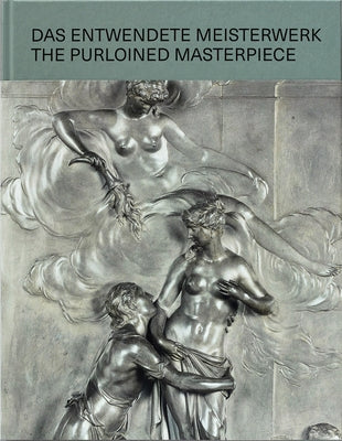 The Purloined Masterpiece by Folie, Sabine