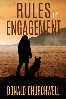 Rules of Engagement: Angel of Death by Churchwell, Donald