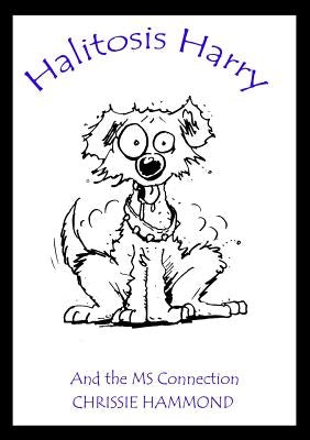 Halitosis Harry by Hammond, Chrissie