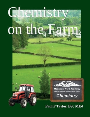 Chemistry on the Farm by Taylor, Paul F.