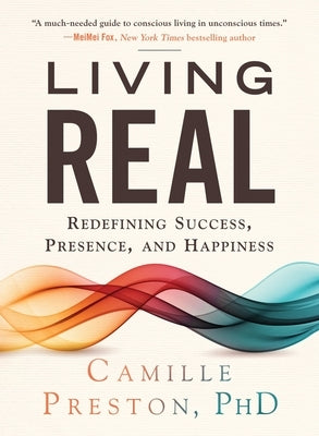 Living Real by Preston, Camille