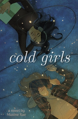 Cold Girls by Rae, Maxine