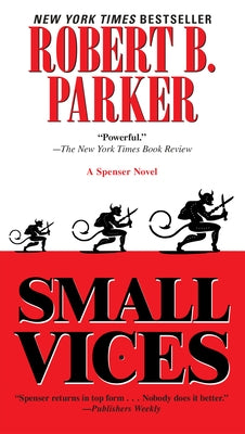 Small Vices by Parker, Robert B.