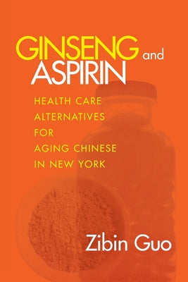 Ginseng and Aspirin by Guo, Zibin