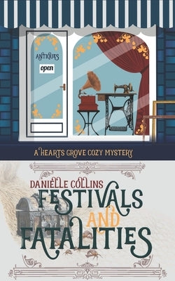 Festivals and Fatalities by Collins, Danielle