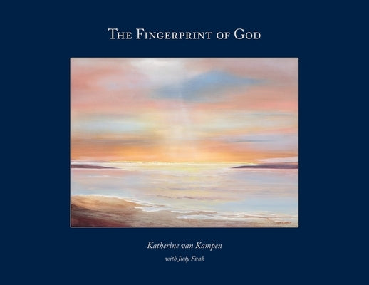 The Fingerprint of God by Van Kampen, Katherine