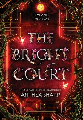 The Bright Court by Sharp, Anthea