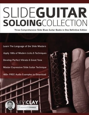 Slide Guitar Soloing Collection by Clay, Levi