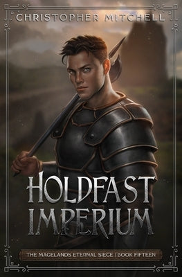 Holdfast Imperium by Mitchell, Christopher