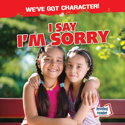 I Say I'm Sorry by Taylor, Charlotte