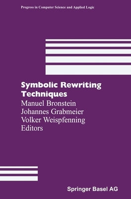 Symbolic Rewriting Techniques by Bronstein