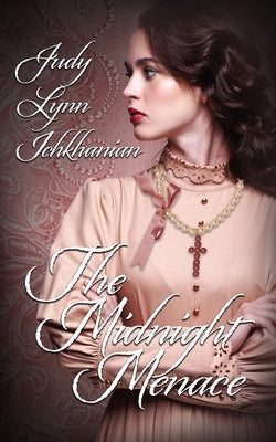 The Midnight Menace by Ichkhanian, Judy Lynn