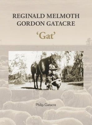 Reginald Melmoth Gordon Gatacre: 'Gat' by Gatacre, Philip