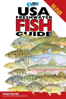 USA Freshwater Fishing Guide by Foster, Chad
