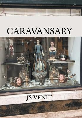 Caravansary by Venit, Js