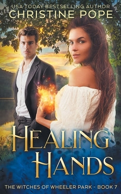 Healing Hands by Pope, Christine