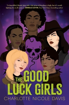Good Luck Girls by Davis, Charlotte Nicole