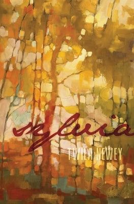 Sylvia by Newey, Twila