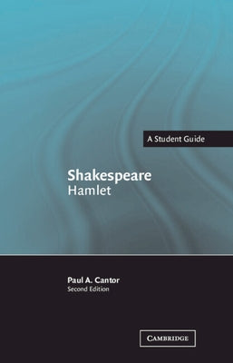 Shakespeare: Hamlet by Cantor, Paul A.