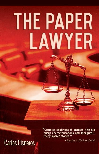 The Paper Lawyer by Cisneros, Carlos