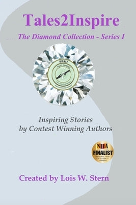 Tales2Inspire The Diamond Collection - Series I by Stern, Lois W.