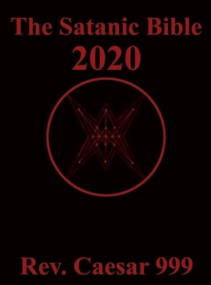 The Satanic Bible: 2020 by 999, Caesar