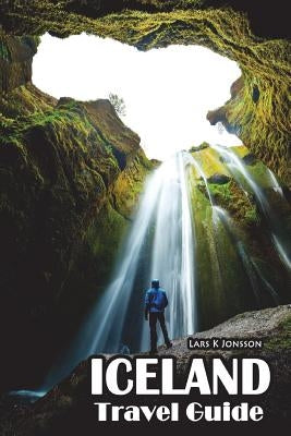 Iceland Travel Guide by Jonsson, Lars K.