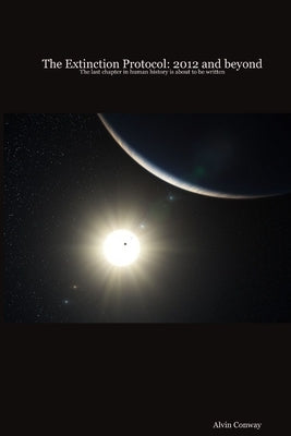 The Extinction Protocol by Conway, Alvin