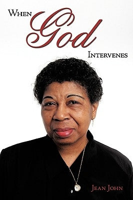When God Intervenes by John, Jean
