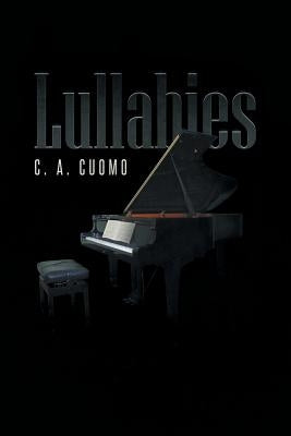Lullabies by Cuomo, C. A.